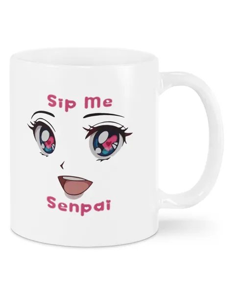 Sip me senpai