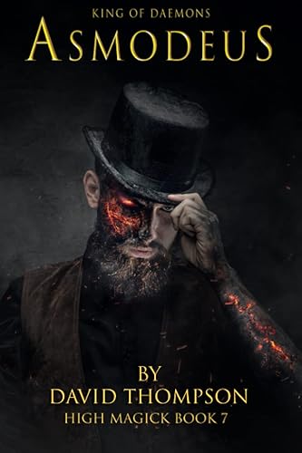 Asmodeus: King of the Daemons (High Magick Studies)