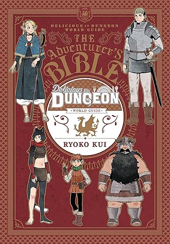 Delicious in Dungeon World Guide: The Adventurer's Bible