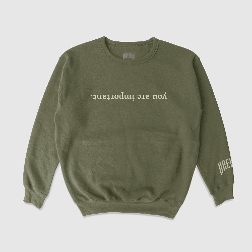 You Are Important Crewneck Sweatshirt (Olive Heather) | 3XL
