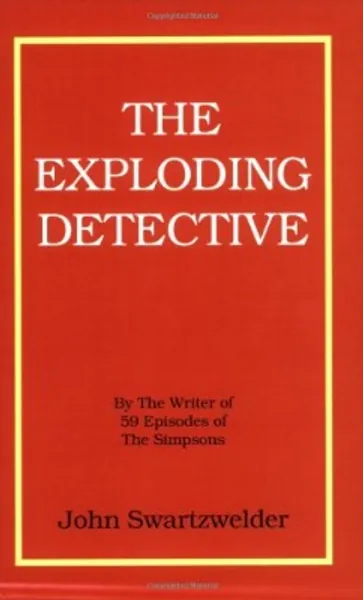 Title: The Exploding Detective