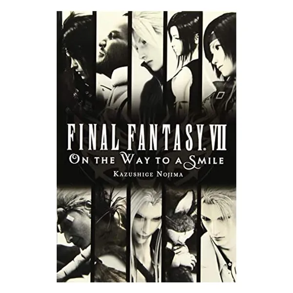 
                            Final Fantasy VII: On the Way to a Smile
                        