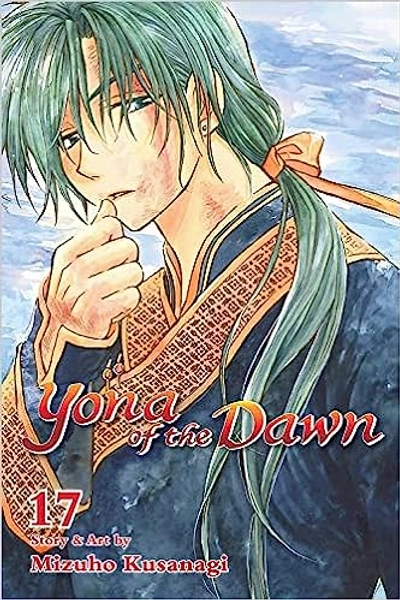 Yona of the Dawn, Vol. 17 (17)