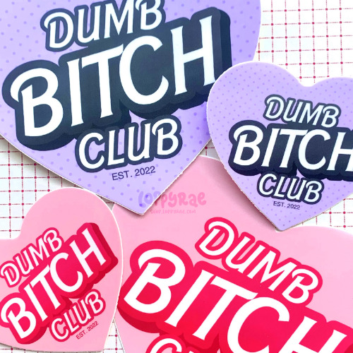 "Dumb B*tch Club" Vinyl Sticker - Pink