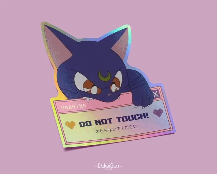 DO NOT TOUCH! Luna Holographic Sticker