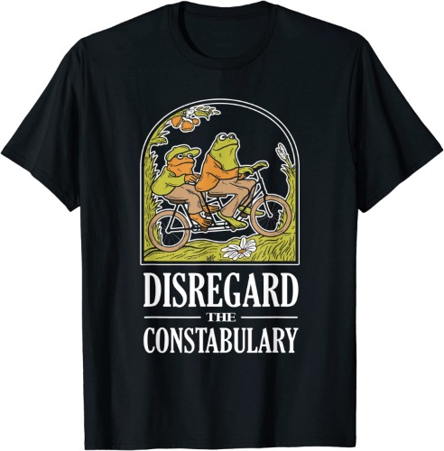 Disregard The Constabulary graphic - Funny Frog Meme Police T-Shirt