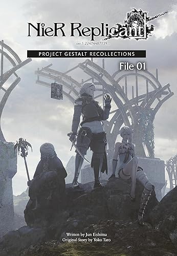 NieR Replicant ver.1.22474487139…: Project Gestalt Recollections--File 01 (Novel)