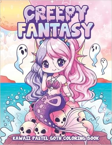 Creepy Fantasy Kawaii Pastel Goth Coloring Book: Cute and Creepy Horror Gothic Coloring Pages for Adults - Paperback