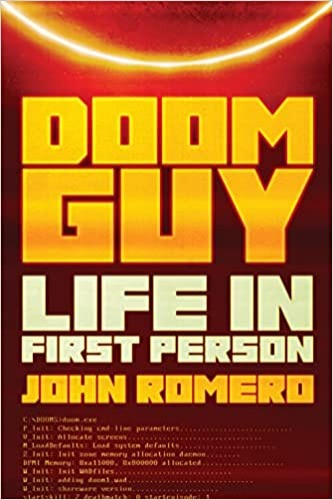 Doom Guy: Life in First Person - Hardcover