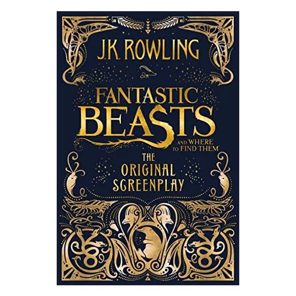 
                            Fantastic Beasts and Where to Find Them: The Original Screenplay
                        