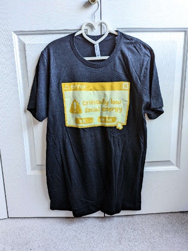 Critically Low Social Energy T-shirt [Dark Edition] | chirofish