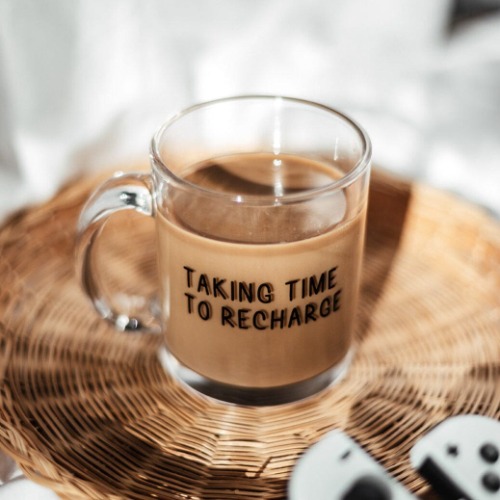 Taking Time to Recharge | Mug Glass | Gamer Affirmations