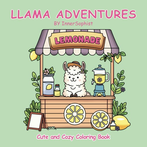 Llama Adventures: Cute and Cozy Coloring Book for Relaxation and Fun