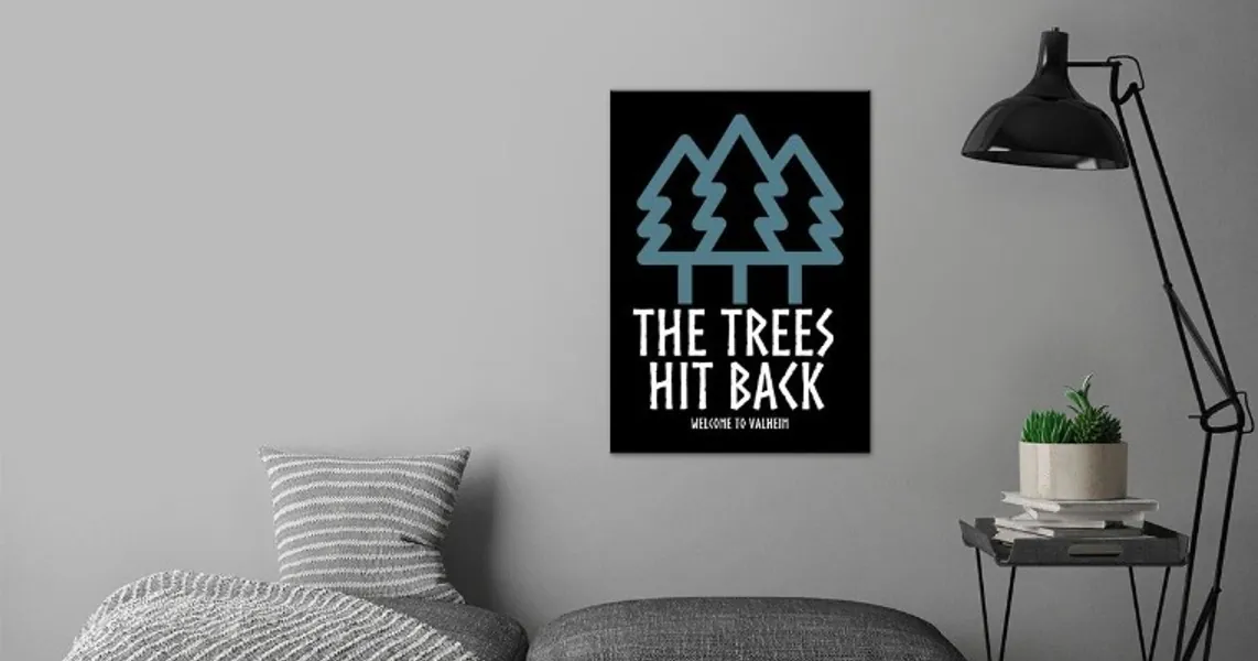 'The Trees hit back Valheim' Poster by LostKittn | Displate