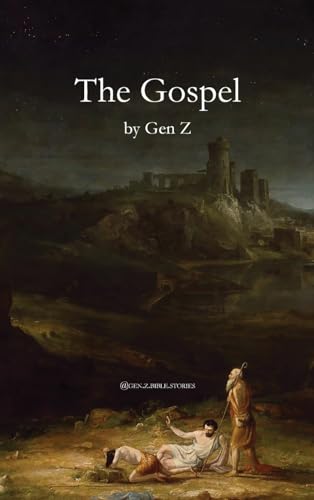 The Gospel by Gen Z