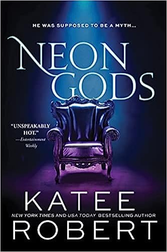 Neon Gods: A Scorchingly Hot Modern Retelling of Hades and Persephone (Dark Olympus, 1) - Paperback