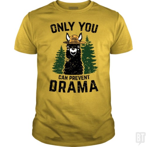 Only You Can Prevent Drama Llama Smokey Parody Bea | Classic Guys / Unisex Tee / Daisy / L
