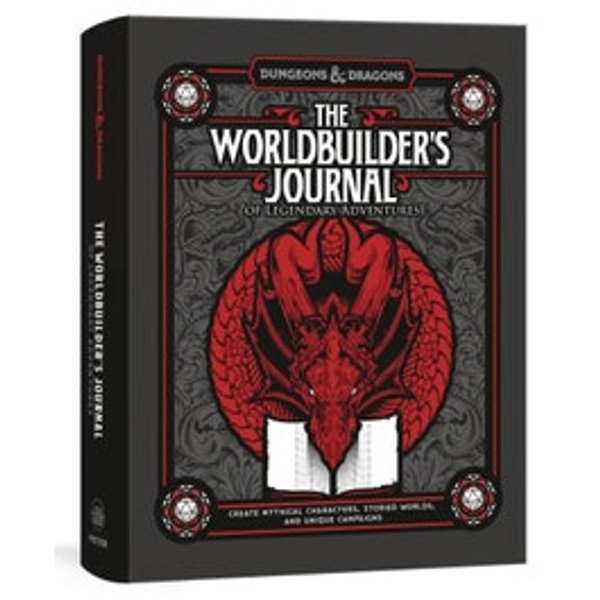The Worldbuilder's Journal to Legendary Adventures: Create Mythical Characters, Storied Worlds, and Unique Campaigns