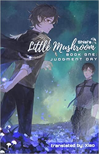 Little Mushroom: Judgment Day - Paperback