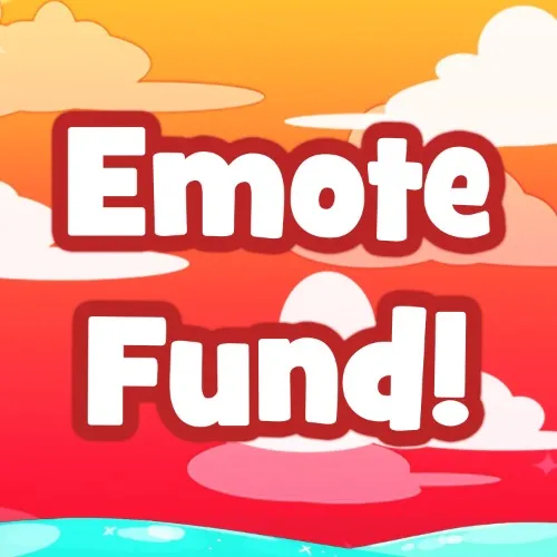 Emote Fund!