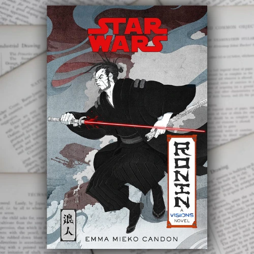 Star Wars Visions: Ronin: A Visions Novel