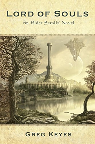 Lord of Souls: An Elder Scrolls Novel (The Elder Scrolls)