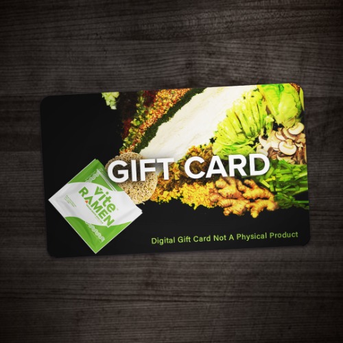 Vite Ramen Gift Card - $25.00 USD