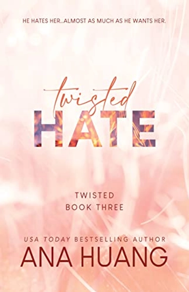 Twisted Hate (Twisted, 3)