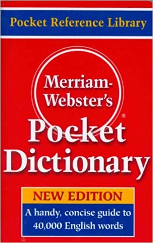Merriam-Webster's Pocket Dictionary, Newest Edition, (Flexi Paperback) (Pocket Reference Library)