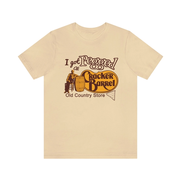 I got Pegged at Cracker Barrel Old Country Store Shirt, I got Pegged at Cracker Barrel Shirt, Vintage Cracker Barrel T-Shirt