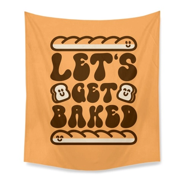 Let's Get Baked Tapestry | LookHUMAN | 26 x 36 Inches (Vertical)