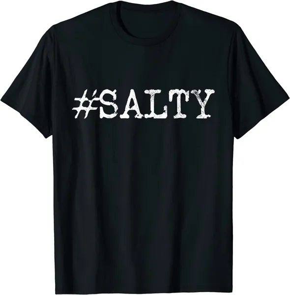 Salty Gamer Streamer Gift T-Shirt