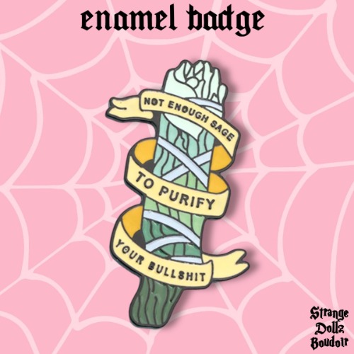 Not enough Sage Witch enamel badge pin, pastel goth, Strange Dollz Boudoir