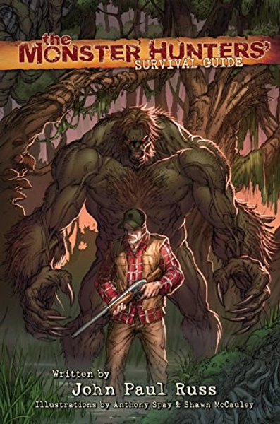 The Monster Hunters' Survival Guide