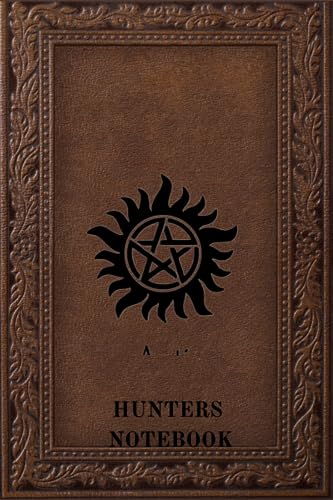 Hunters Notebook: 100 Page Supernatural Horror Themed Journal