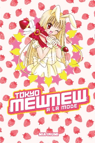 Tokyo Mew Mew à la Mode Omnibus: 1