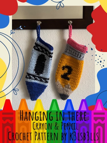 Hanging in There: Crayon &amp; Pencil Crochet Pattern