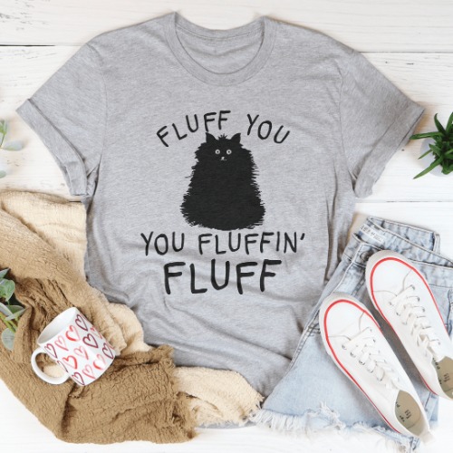 Fluff You Cat Tee - Athletic Heather / 2XL