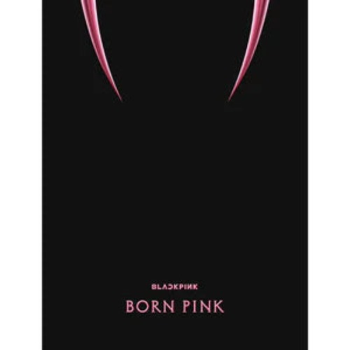 BLACKPINK - Born Pink | Pink / ohne Poster