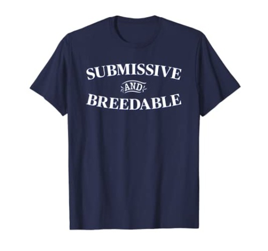 Submissive And Breedable T-Shirt - Women - Royal Blue - 3X-Large