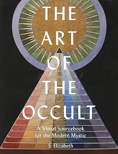 Art of the Occult: A Visual Sourcebook for the Modern Mystic (1) (Art in the Margins)