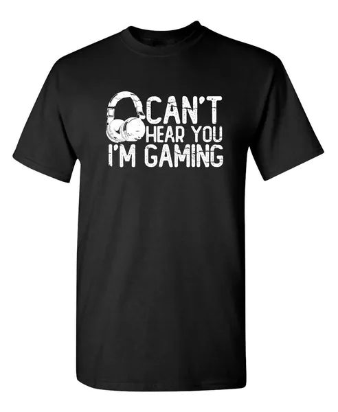Can't Hear You I'm Gaming Headset Graphic Video Games Gamer Gift Funny T Shirt - Medium Black