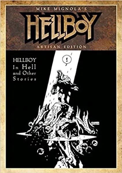 Mike Mignola's Hellboy In Hell and Other Stories Artisan Edition - 