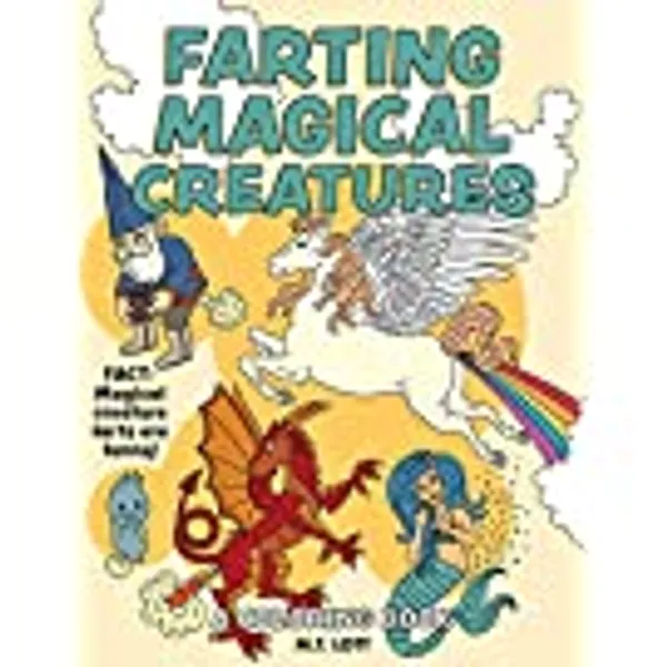 Farting Magical Creatures Coloring Book