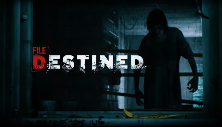File Destined (Steam)