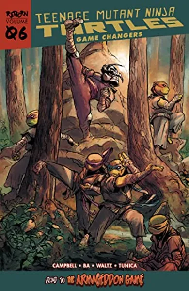 Teenage Mutant Ninja Turtles: Reborn, Vol. 6 - Game Changers (TMNT Reborn)