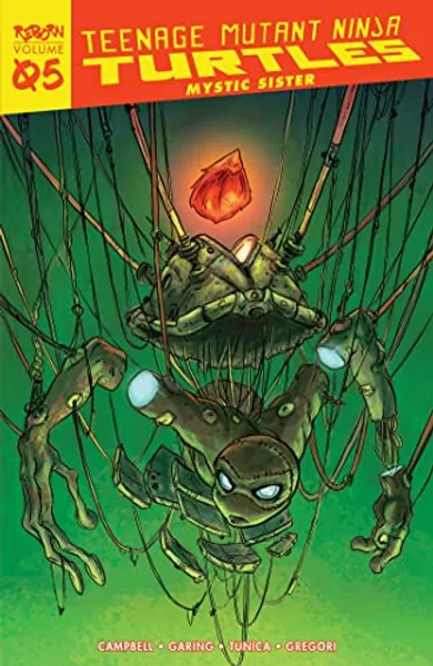 Teenage Mutant Ninja Turtles: Reborn, Vol. 5 - Mystic Sister (TMNT Reborn)