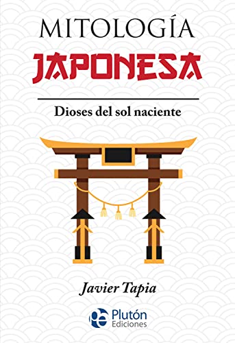 Mitología Japonesa: Dioses del sol naciente (Serie Mythos)