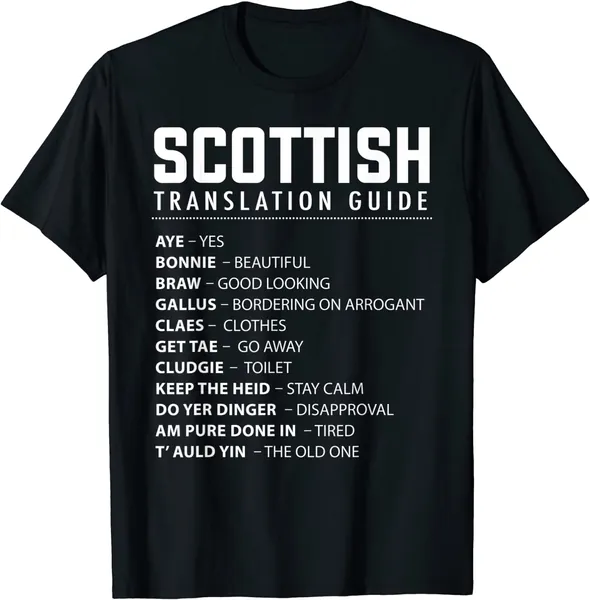 Funny Scottish Slang Translation Guide Proud Scottish Aye T-Shirt