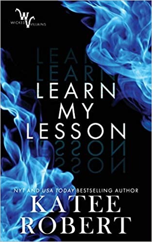 Learn My Lesson (Wicked Villains) - Paperback